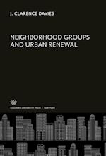Neighborhood Groups and Urban Renewal