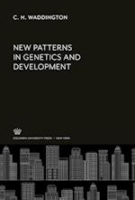 New Patterns in Genetics and Development