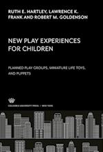 New Play Experiences for Children