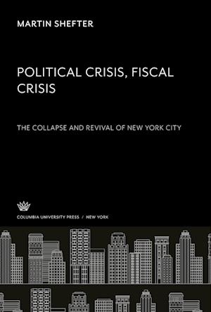 Political Crisis. Fiscal Crisis