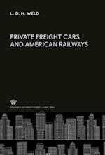Private Freight Cars and American Railways
