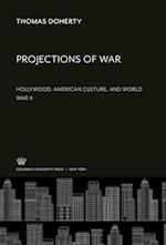 Projections of War