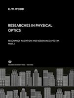 Researches in Physical Optics Part II