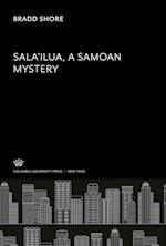 Sala¿Ilua a Samoan Mystery