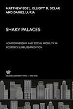 Shaky Palaces