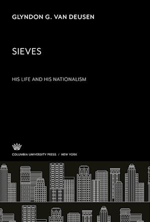 Sieves: His Life and His Nationalism