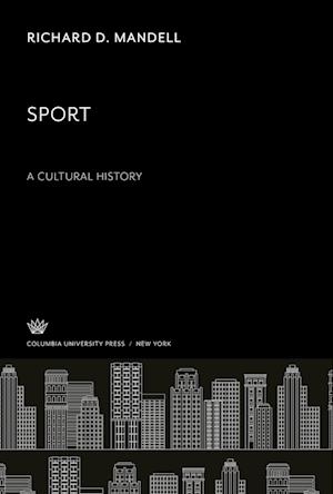 Sport. a Cultural History