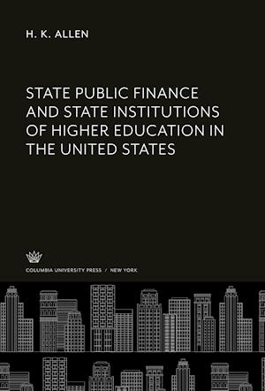 State Public Finance and State Institutions of Higher Education in the United States