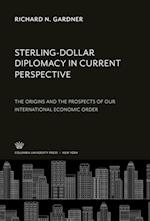 Sterling-Dollar Diplomacy in Current Perspective