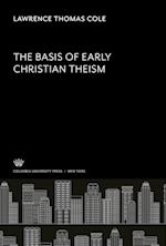 The Basis of Early Christian Theism