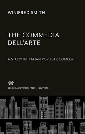 The Commedia Dell'Arte