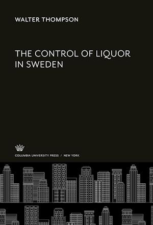 The Control of Liquor in Sweden