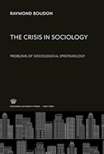 The Crisis in Sociology