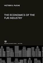 The Economics of the Fur Industry