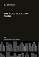 The House of Adam Smith