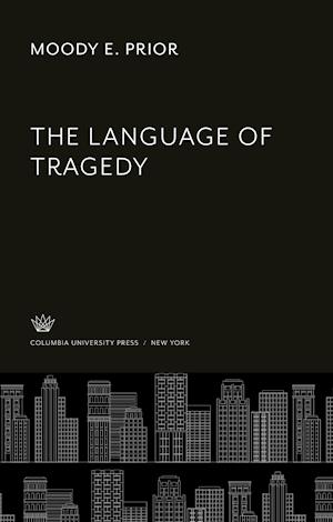 The Language of Tragedy