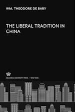 The Liberal Tradition in China