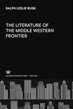 The Literature of the Middle Western Frontier