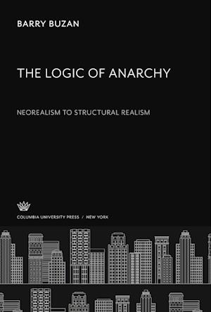 The Logic of Anarchy