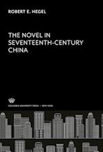 The Novel in Seventeenth- Century China