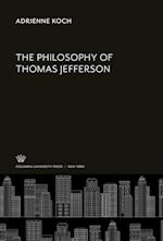 The Philosophy of Thomas Jefferson