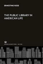 The Public Library in American Life