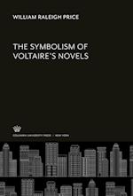 The Symbolism of Voltaire'S Novels