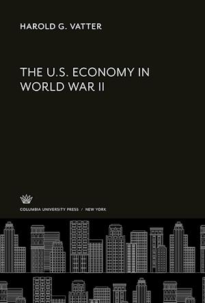 The U.S. Economy in World War II