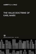 The Value Doctrine of Karl Marx