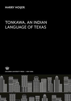 Tonkawa an Indian Language of Texas