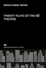 Twenty Plays of the N¿ Theatre