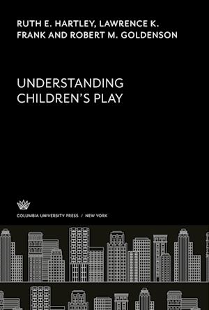 Understanding Children¿S Play