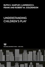 Understanding Children¿S Play