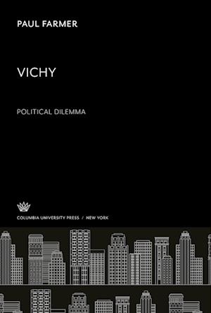 Vichy. Political Dilemma