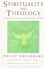 Sheldrake, P:  Spirituality and Theology
