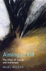 Biggar, N:  Aiming to Kill