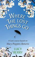 Where the Lost Things Go