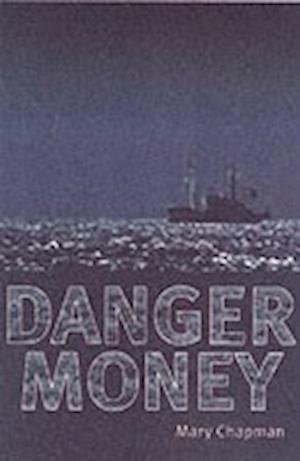 Danger Money