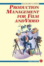 Production Management for Film and Video