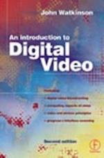 Introduction to Digital Video