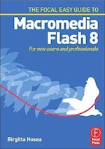 Focal Easy Guide to Macromedia Flash 8