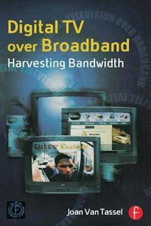 Digital TV Over Broadband