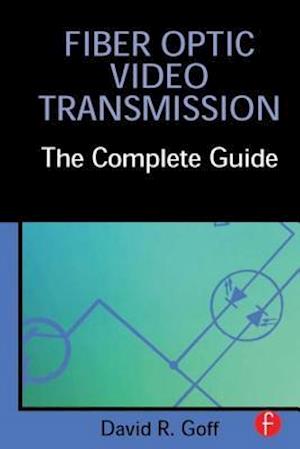 Fiber Optic Video Transmission