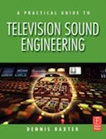 A Practical Guide to Television Sound Engineering