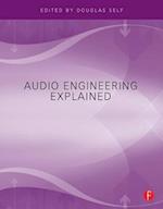 Audio Engineering Explained