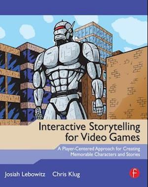 Interactive Storytelling for Video Games