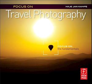 Focus on Travel Photography