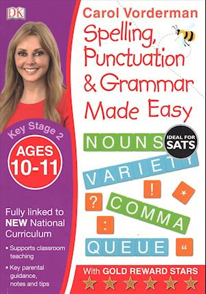 Spelling, Punctuation & Grammar Made Easy, Ages 10-11 (Key Stage 2)