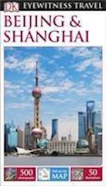 DK Eyewitness Beijing and Shanghai