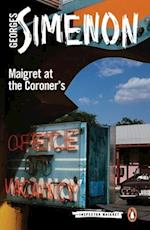 Maigret at the Coroner's